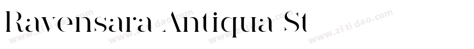 Ravensara Antiqua St字体转换